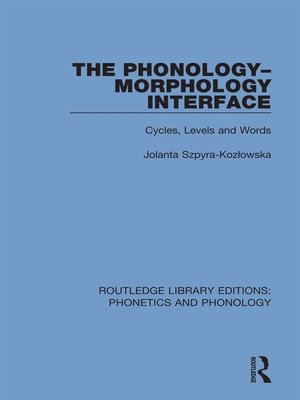 cover image of The Phonology-Morphology Interface